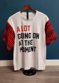 A Lot Going On At The Moment Crochet Sleeve Tee